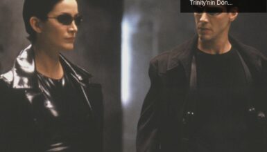 Matrix 4’te Yeni Sırlarla Dolu Bir Yolculuk: Neo ve Trinity’nin Dönüşü
