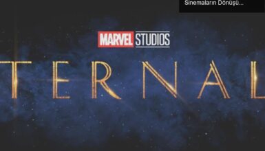 MCU’nun Beklentileri Altında Kalan ‘Eternals’ ve Sinemaların Dönüşü
