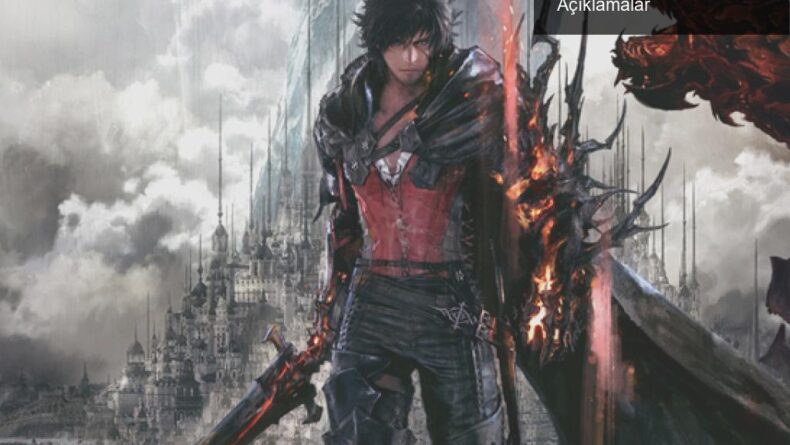 Naoki Yoshida’dan Final Fantasy 16 Hakkında Yeni Açıklamalar