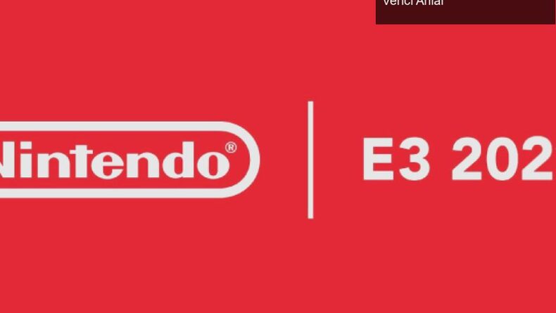 Nintendo Direct E3 2021: Yeni Oyun Duyuruları ve Heyecan Verici Anlar