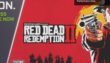 Red Dead Redemption 2’de Nvidia DLSS Güncellemesi: Performans Artışı ve 60 FPS Deneyimi