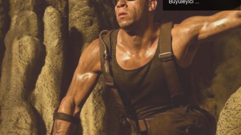 Riddick Dörtlemesi Yeniden Hayat Buluyor: Vin Diesel’la Büyüleyici Gelişmeler