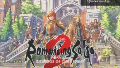 Romancing Saga 2: İmparatorluk Kurmanın Eğlenceli Yolculuğu