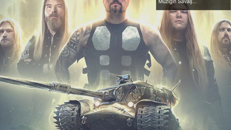 Sabaton ve World of Tanks’tan Çelik Komutanlar: Metal Müziğin Savaş Alanındaki Şöleni