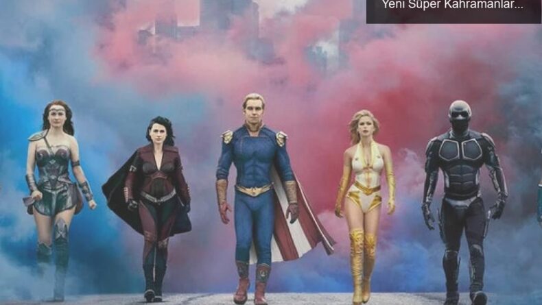 The Boys’un Üçüncü Sezonunda Tanışacağımız Yeni Süper Kahramanlar