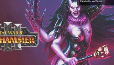 Total War: Warhammer III – Slaanesh Fraksiyonunun Heyecanı ve Beklentileri