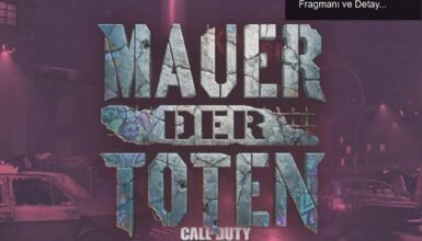 Treyarch’tan Yeni Zombi Haritası: Mauer Der Toten Fragmanı ve Detayları