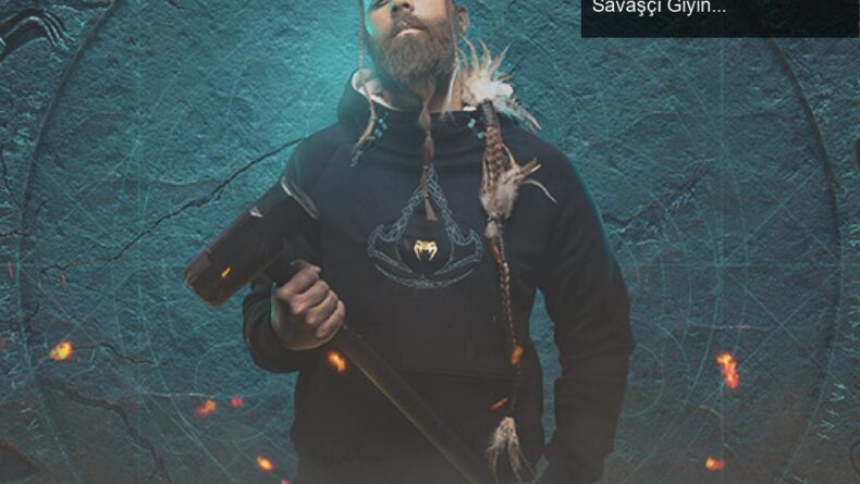 Ubisoft ve Venum’dan Vikings Temalı Moda Koleksiyonu: Savaşçı Giyin!
