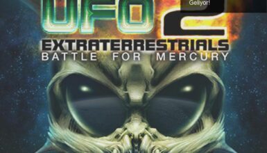 UFO: Extraterrestrials – 11 Yıllık Bekleyişin Ardından Geliyor!