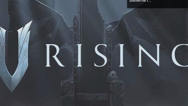 V Rising: Vampirlerin Yeni Hayatta Kalma Mücadelesi ve Battlerite’ın Mirası