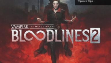 Vampire: The Masquerade – Bloodlines 2: Gelişmeler ve Topluluk Tepkisi