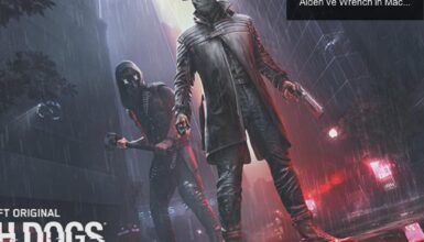 Watch Dogs: Legion Genişlemesi Bloodline ile Aiden ve Wrench’in Macerası