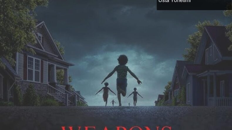 Weapons: Korku ve Komedinin İspatı – Zach Cregger’ın Usta Yönetimi