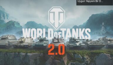 World of Tanks 2.0 Güncellemesi: Tank Severlere Uygun Yepyeni Bir Deneyim