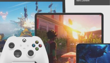 Xbox Cloud Gaming ile Oyun Deneyimini Bulutlara Taşıyan Yeni Dönem