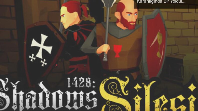 1428: Shadows over Silesia – Kayıp Çağların Karanlığında Bir Yolculuk