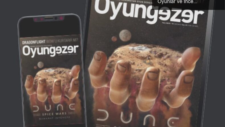 175. Sayıda Dune Evrenine Dalış: Oyungezer ile Yeni Oyunlar ve İncelemeler
