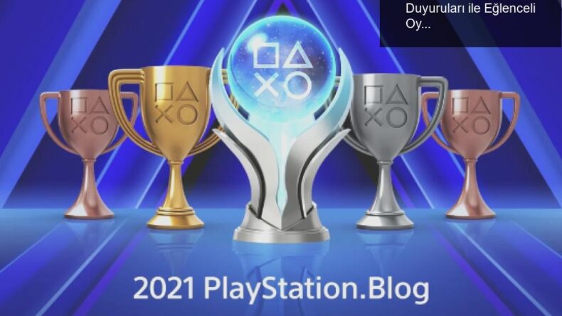 2021 yılında En İyi Oyunlar: PS5 ve PS4 Duyuruları ile Eğlenceli Oylama Sonuçları