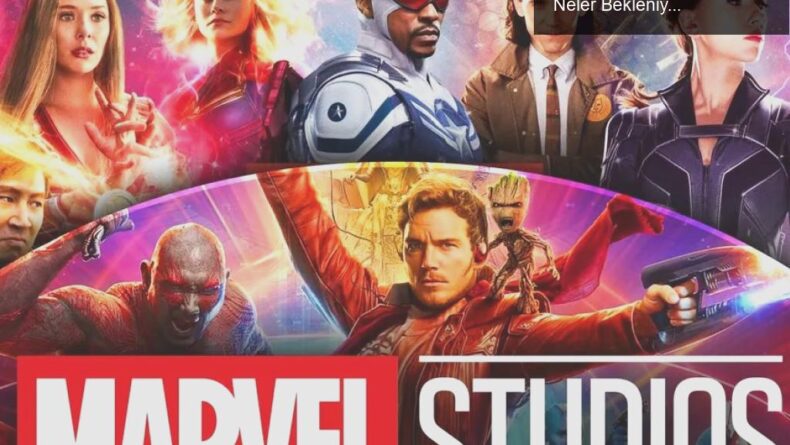 2026’da Marvel Sinematik Evreni’nin Yedinci Aşaması: Neler Bekleniyor?