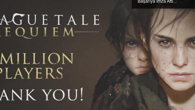 A Plague Tale: Requiem, 1 Milyon Oyuncuyla Büyük Başarıya İmza Attı