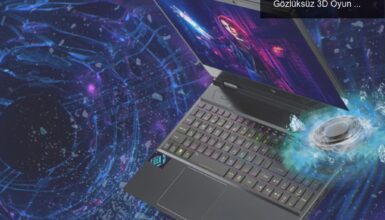 Acer Predator Helios 300 SpatialLabs Edition ile Gözlüksüz 3D Oyun Deneyimi