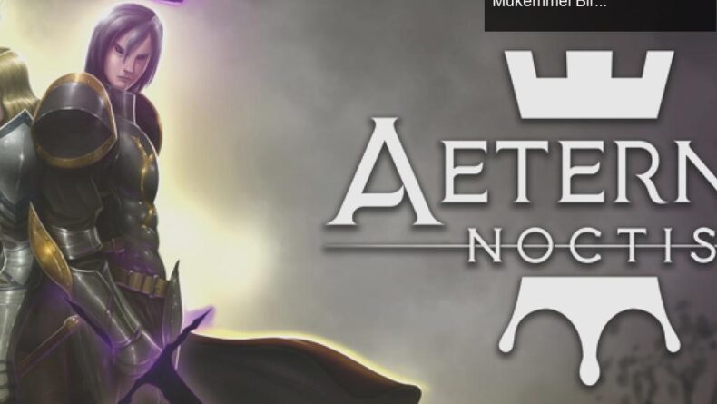 Aeterna Noctis: Hollow Knight Tarzının Zorluğuna Hazır Mükemmel Bir Macera