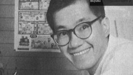 Akira Toriyama: Çocukluğumun Kahramanı ve Dragon Ball’un Büyüsü