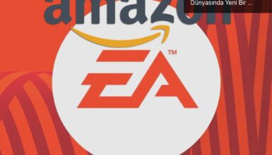 Amazon’un Electronic Arts’ı Satın Alması: Oyun Dünyasında Yeni Bir Dönem Başlıyor!