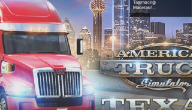 American Truck Simulator ile Texas’ta Roket Taşımacılığı Macerası!