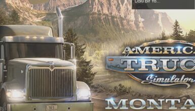 American Truck Simulator: Montana DLC’si ile Sürprizler Dolu Bir Yolculuğa Çıkın!