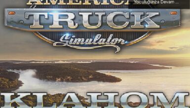 American Truck Simulator: Texas ve Oklahoma ile Yolculuğunza Devam Edin!