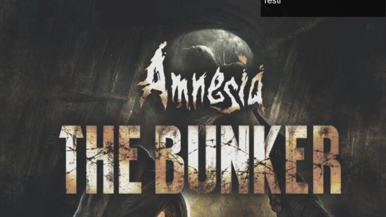Amnesia: The Bunker Erteleme Kâbusu – Oyuncuların Sabır Testi