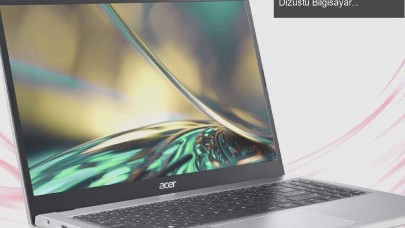 Anneler Günü için Mükemmel Hediye: Acer Aspire 3 Dizüstü Bilgisayar