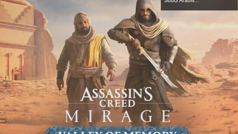 Assassin’s Creed Mirage: Valley of Memory Eklentisi ve Suudi Arabistan Tartışmaları