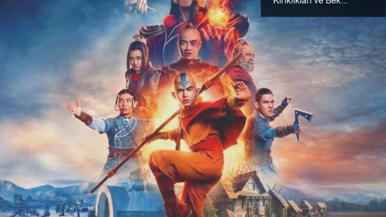 Avatar: Son Havabükücü Canlı Uyarlaması – Hayal Kırıklıkları ve Beklentiler