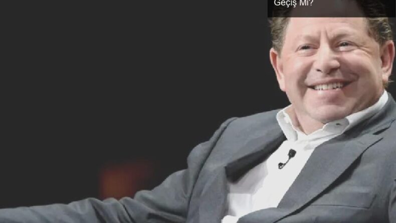 Bobby Kotick: Oyun Dünyasından TikTok’a Dansa Geçiş Mi?