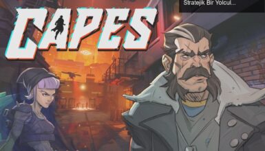 Capes: Süper Kahramanların Karanlık Dünyasında Stratejik Bir Yolculuk