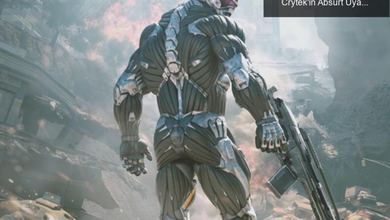 Crysis Mod Geliştiricisi Bouma’nın Mücadelesi: Crytek’in Absürt Uyarıları