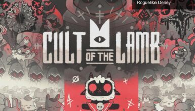 Cult of the Lamb: İnanılmaz Bir Tarikat Yönetimi ve Roguelike Deneyimi