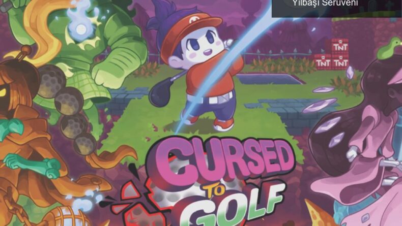 Cursed to Golf: Golf Arafı’nda Eğlenceli Bir Yılbaşı Serüveni