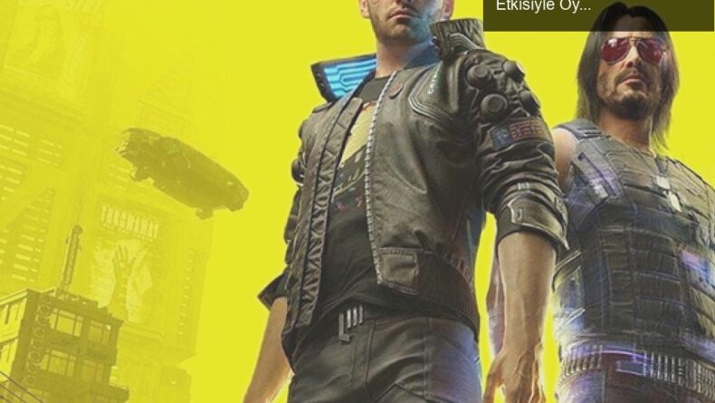 Cyberpunk 2077’nin Yeniden Doğuşu: Netflix Edgerunners Etkisiyle Oyun Dünyasını Sallıyor