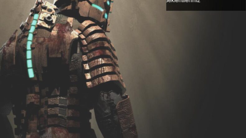 Dead Space Remake: Korku Dolu Geri Dönüş ve Beklentilerimiz