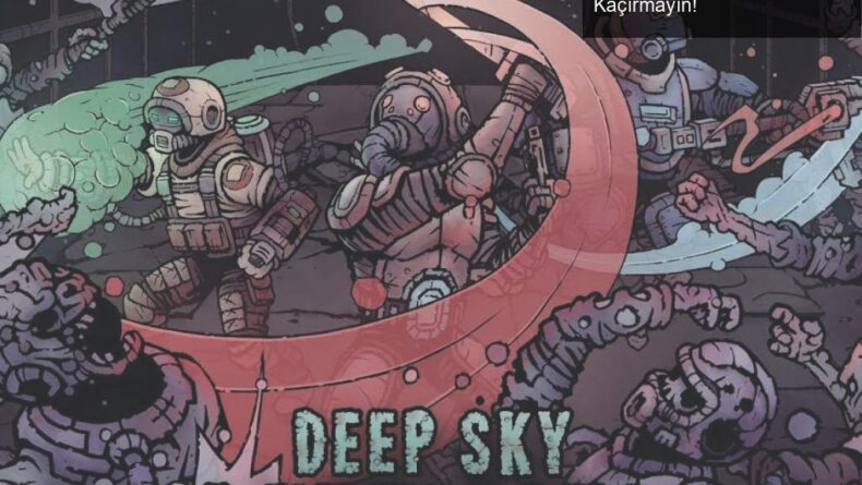 Deep Sky Derelicts: GOG’dan Ücretsiz Oyun Fırsatı! Kaçırmayın!