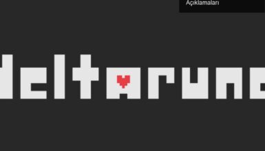 Deltarune 2. Bölüm Beklentileri ve Toby Fox’un Açıklamaları