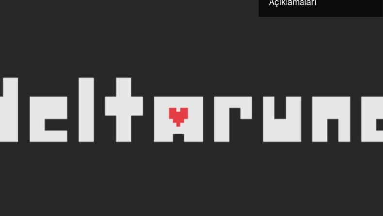 Deltarune 2. Bölüm Beklentileri ve Toby Fox’un Açıklamaları