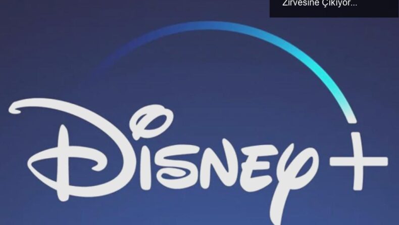 Disney+, Netflix’i Geçerek Streaming Savaşlarının Zirvesine Çıkıyor