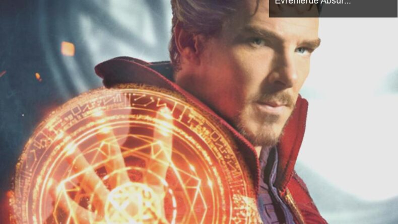 Doctor Strange in the Multiverse of Madness: Çoklu Evrenlerde Absürt Bir Yolculuk