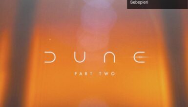 Dune 2: İzleyicileri Bekleyen Yeni Heyecanlar ve Erteleme Sebepleri