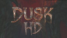 Dusk HD Remaster: Nostaljinin Yeniden Hayata Geçişi