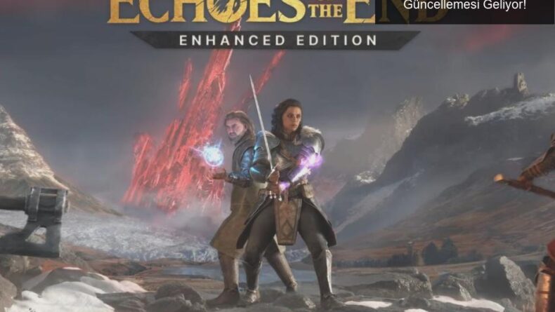 Echoes of the End İçin Beklenen Geliştirme Güncellemesi Geliyor!